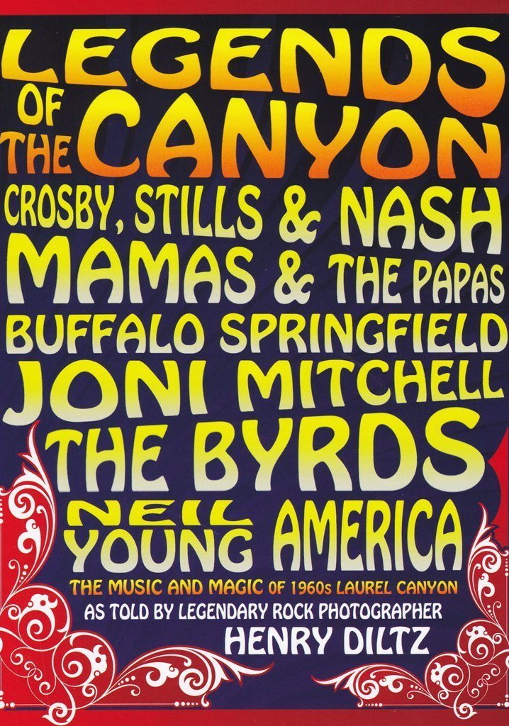 Legends of the Canyon - The Origins of West Coast Rock