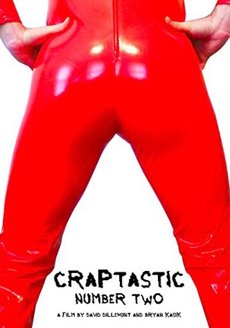 Craptastic Number Two