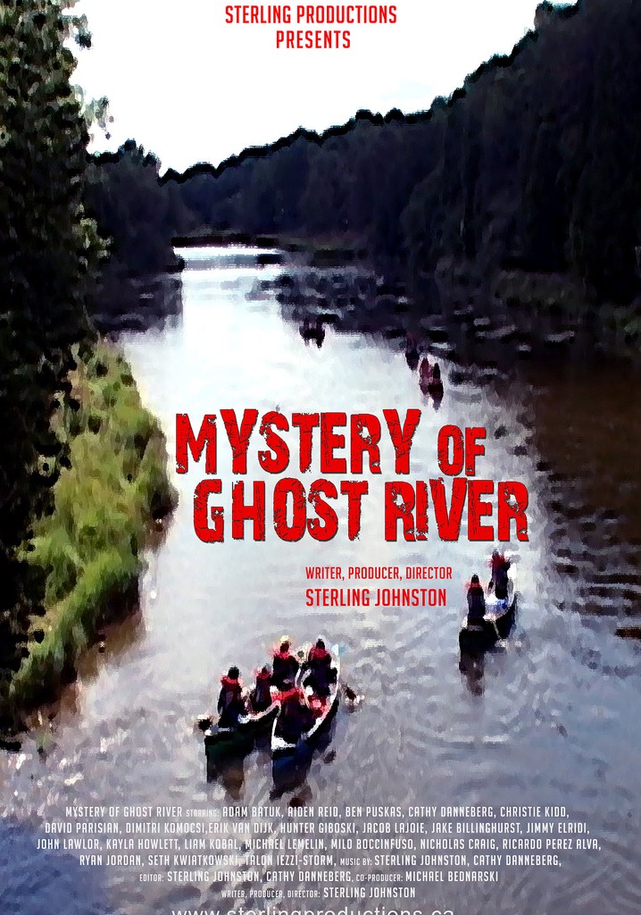 Mystery of Ghost River