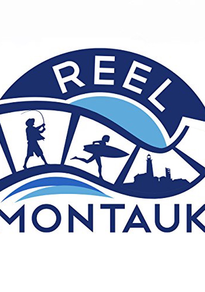 Reel Montauk to the End and Beyond... streaming