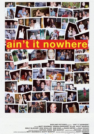 Ain't It Nowhere