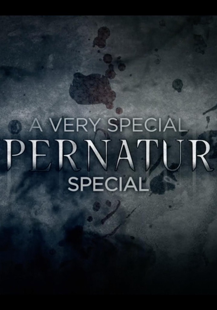 A Very Special Supernatural Special