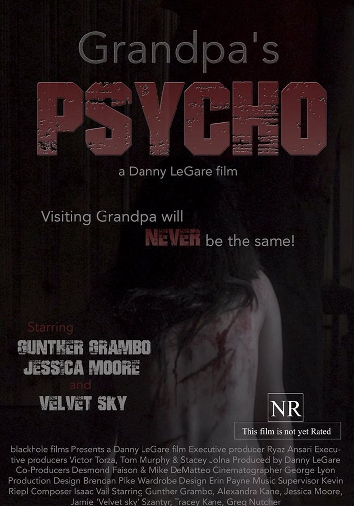 Grandpa's Psycho