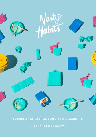 Nasty Habits