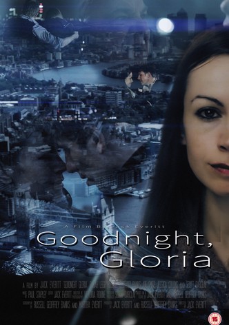 Goodnight, Gloria