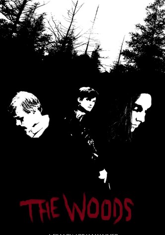 The Woods