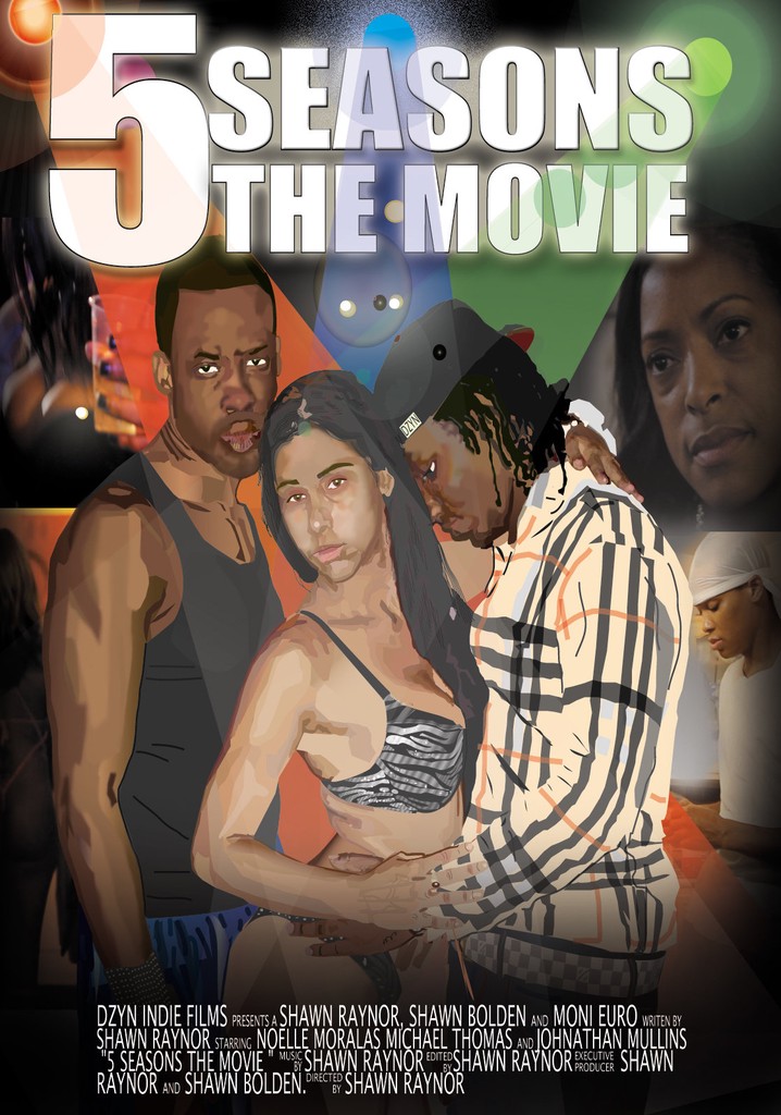 5 Seasons: The Movie