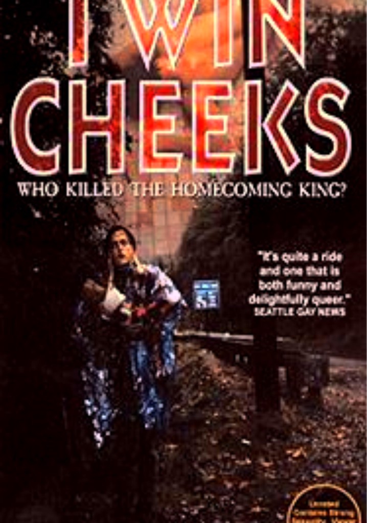 Twin Cheeks: Who Killed the Homecoming King?