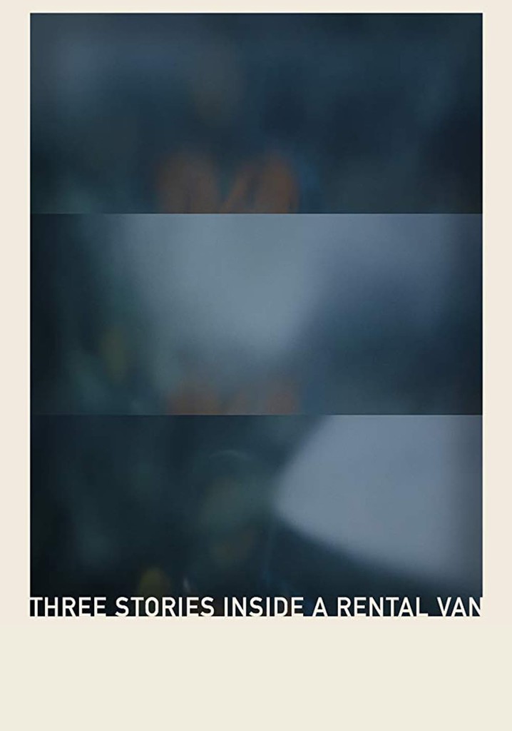 Three Stories Inside a Rental Van