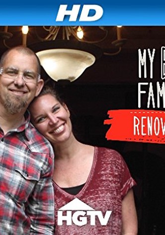 My Big Family Renovation