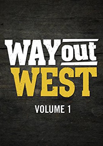 Way Out West