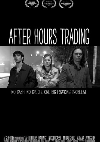 After Hours Trading