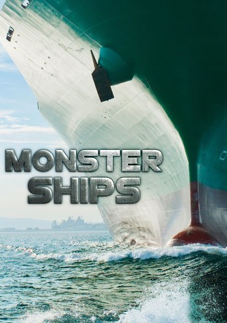 Monster Ships