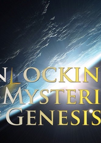 Unlocking the Mysteries of Genesis