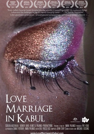Love Marriage in Kabul