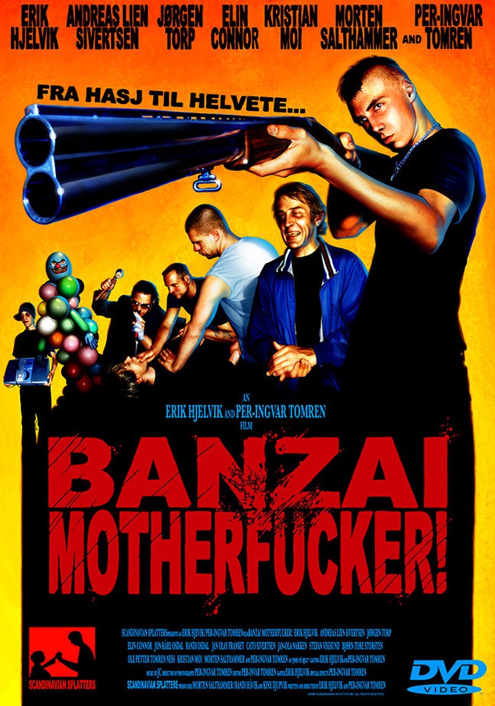 Banzai Motherfucker!