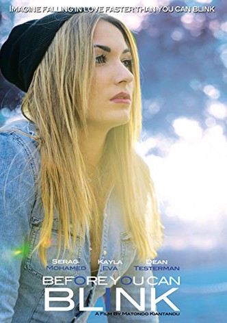 Before You Can Blink