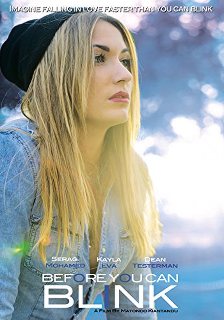 Before You Can Blink