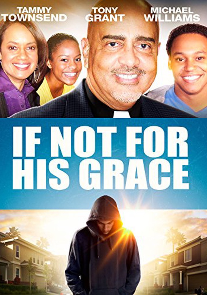 If Not for His Grace