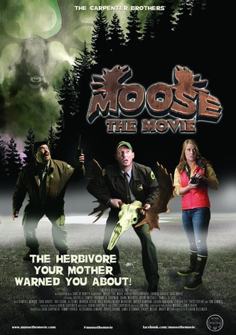 Moose the Movie