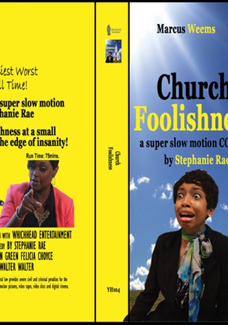 Church Foolishness 2013