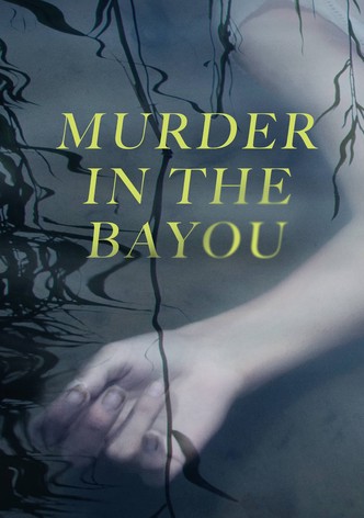 Murder in the Bayou