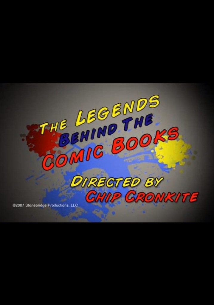 The Legends Behind the Comic Books