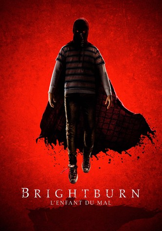 Brightburn - L'enfant du mal