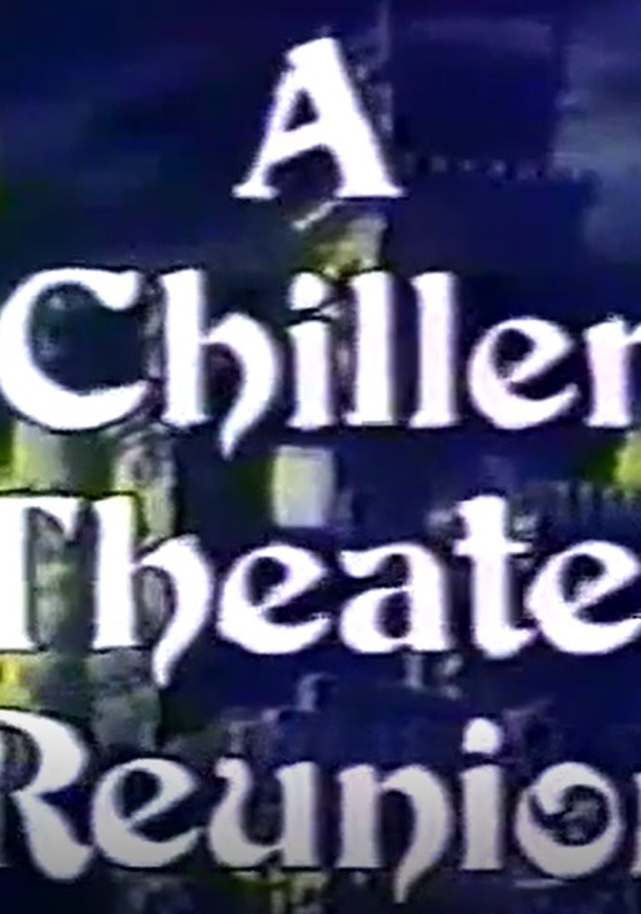 A Chiller Theater Reunion