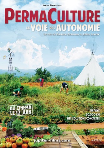 Permaculture, la voie de l'autonomie