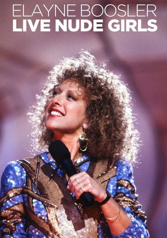 Elayne Boosler: Live Nude Girls