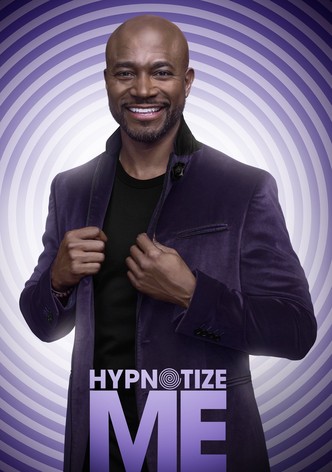 Hypnotize Me