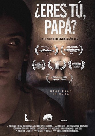¿Eres tú, papá?