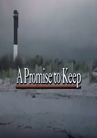 Promises to Keep