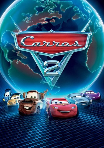 Onde assistir online a todos os filmes de 'Carros