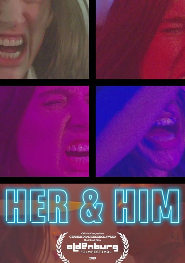 Her Him Stream Jetzt Film online finden und anschauen