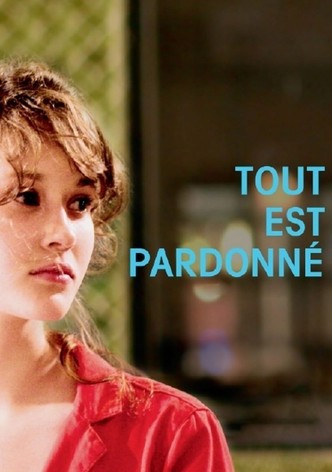 Tout est pardonné