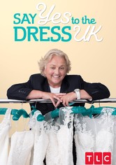 Say Yes to the Dress UK