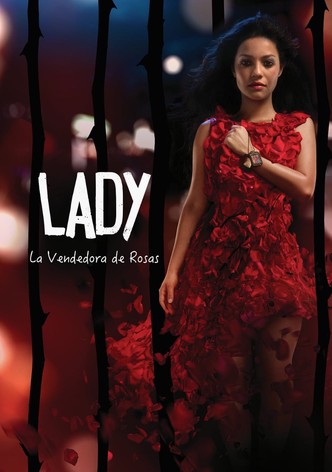 Lady, La Vendedora De Rosas