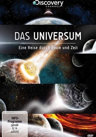 Das Universum – Eine Reise durch Raum und Zeit