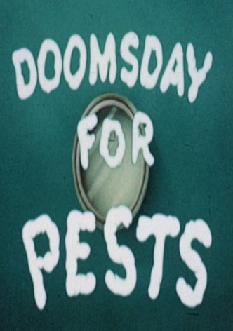 Doomsday for Pests