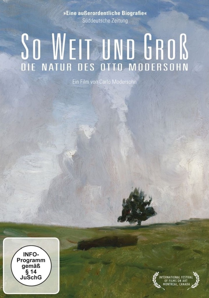 So Broad and Big: The Nature of Otto Modersohn