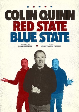 Colin Quinn: Red State Blue State