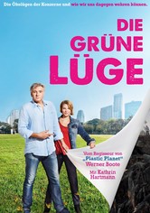 Die grüne Lüge