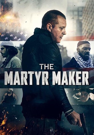 The Martyr Maker