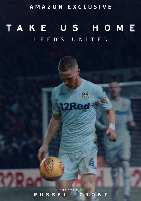 Watch Take Us Home: Leeds United - Season 1