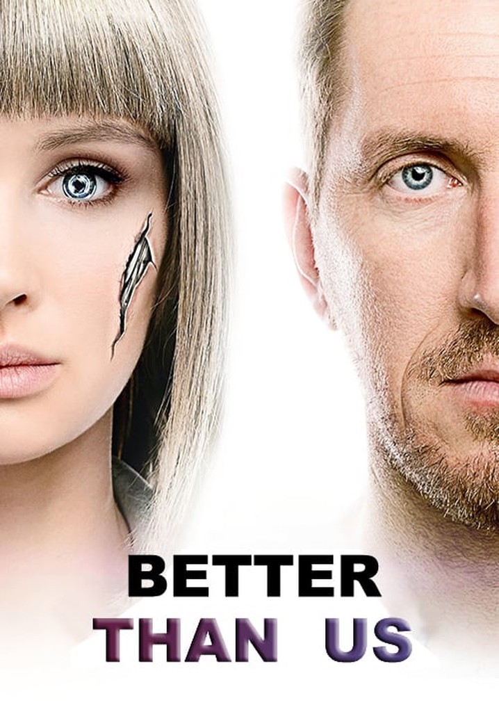Better Than Us Season 2 watch episodes streaming online