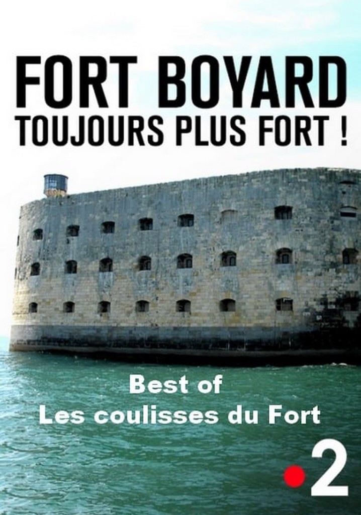 Fort Boyard - Best of les coulisses du fort