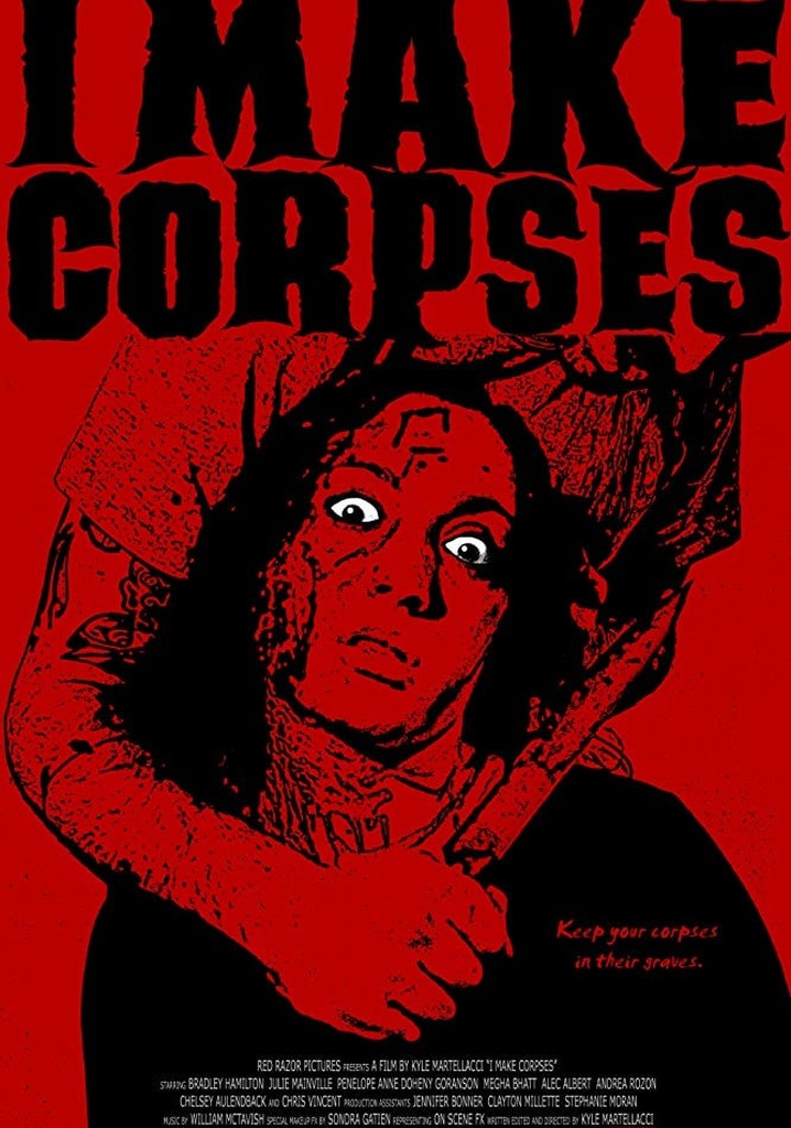 I Make Corpses