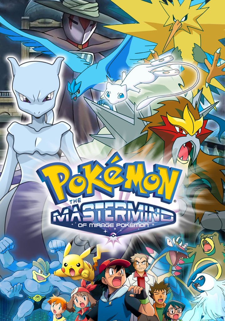 Pokemon: Mirage, Pokemonların Efendisi